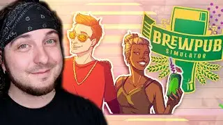 We OPEN Our Own PUB! - Brewpub Simulator