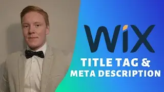 How To Add Title Tag & Meta Description On Wix - Advanced Wix SEO (PART 5)