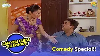 Guess The Episode! | Daya ne Diya Jethalal ko Diet Food!| Taarak Mehta Ka Ooltah Chashmah