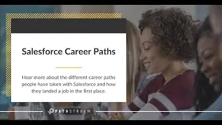 Salesforce Career Paths: How to Start a Salesforce Career