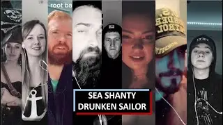 Drunken Sailor - TikTok Sea Shanty mashup 2021