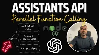 OpenAI Assistants API Parallel Function Calling + Node.js 🤯 Custom GPT 🚀 (Step-by-Step Tutorial)