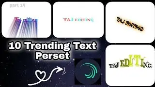 Top 10 text effect alight motion presets | XML text | text alight motion preset download free