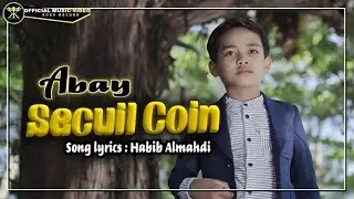 Abay - Secuil Coin (Official Music Video)