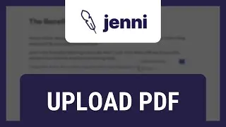 How to Upload PDF in Jenni AI