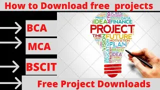 How to download free project in | BCA | MCA | BSC IT| Students 2022