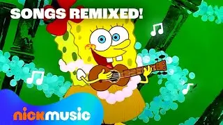 SpongeBob Songs REMIXED! 🧽🎤 40 Minutes | Nick Music