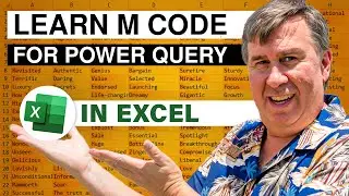 Learn Power Query M Code From Mike Girvin New Book