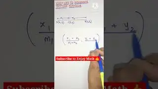 How to Remember Section Formula in an Easy Way ? #shorts | Coordinate Geometry Section Formula