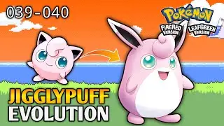 How To Evolve Jigglypuff Into Wigglytuff In Pokemon Fire Red & Leaf Green | Kanto Pokedex