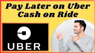 How to pay later on uber drive (Best Method) l How to pay uber after ride