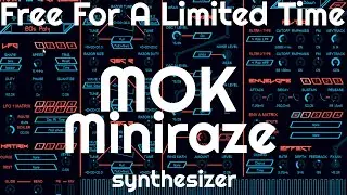 Free For  A Limited Time - Miniraze Synth by MOK (No Talking)