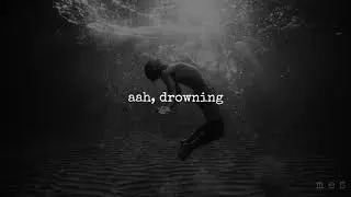 I Feel Like I'm Drowning | Two Feet | Lyrics ☾☀