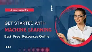 How to get started with Machine Learning | Learn Python for Machine Learning Free | Machine_Mantra