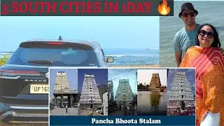 Kanchipuram VaradharajaTemple ITiruvannamal Arunachaleswarar Temple & Places to visit in Pondicherry