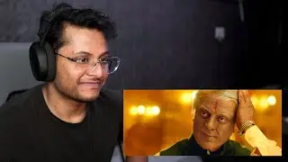 Hindustani 2 Trailer • Reaction