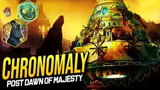 Deck Chronomaly Post Dawn of Majesty [August 2021]