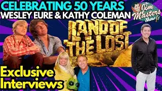 Secrets of Land of the Lost: Wesley Eure, Kathy Coleman Exclusive Interviews | The Jim Masters Show