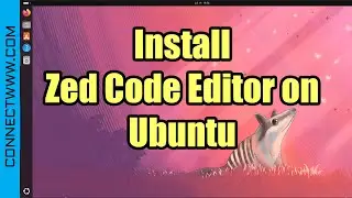 How to Install Zed Code Editor on Ubuntu