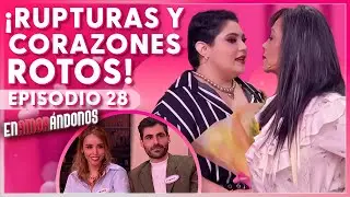 Enamorándonos | Episodio 28 | 14 de agosto 2024