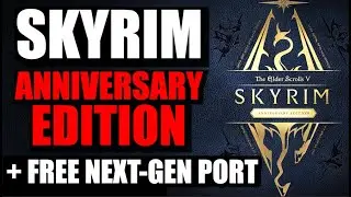 Skyrim New Anniversary Edition + Free Next-Gen Upgrade | Creation Club DLC, Fishing, Info + More!