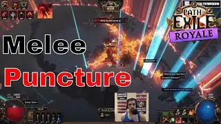 NEW STRAT: MELEE Puncture [PoE Royal #86]