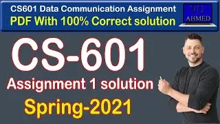 cs601 assignment 1 | cs601 assignment solution 2021 | cs601 assignment 1 solution 2021