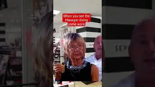 I saw the boss working