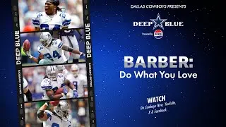 Deep Blue: Barber: Do What You Love | Dallas Cowboys 2024