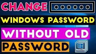 change windows password without old password