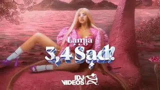 LAMIA - 3,4 SAD! (OFFICIAL VISUALIZER)