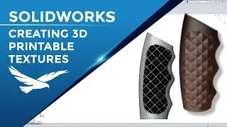 Creating 3D Printable Textures with SOLIDWORKS