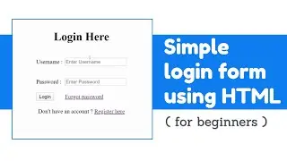 How to Create Login Form in HTML (for beginners) 2020