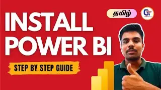 Install Power BI in Tamil | How to Install Power BI on Windows 11 | Power BI Tutorial | #gokultech