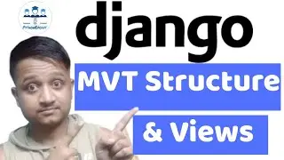 Django Mvt Structure & Views || PythonEpoint tutorial