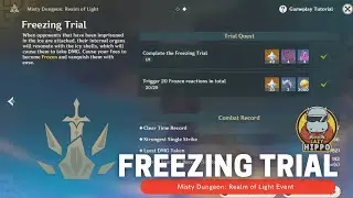 Freezing Trial - Misty Dungeon: Realm of Light Genshin Impact