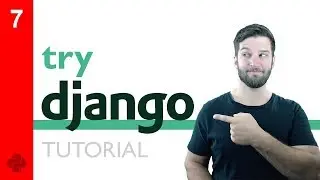 Try DJANGO Tutorial - 7 - Built-In Components