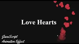 CSS Javascript Animation Effects  Html CSS Animated Heart