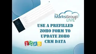 Use A Prefilled Zoho Form to Update Zoho CRM Data