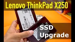 Lenovo ThinkPad X250 | How To Replace SSD