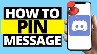 How To Pin Message On Discord Mobile App