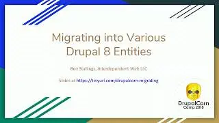 Migrating into various Drupal 8 entities