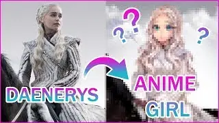 IF DAENERYS WAS ANIME GIRL / Game of Thrones / Speedpaint