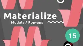 Materialize Tutorial #15 - Modals