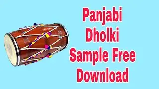 Panjabi Dholki Sample Pack | punjabi sample pack free download