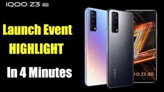 iQOO Z3 5G Launch Event Highlight in 4 Minutes