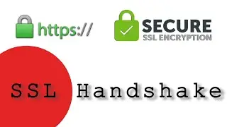 SSL Handshake Protocol | HTTPS or HTTP