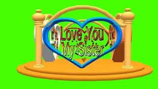 Happy Sister's Day vfx Green Screen Video || Happy Sister's Day Croma key Video Effects