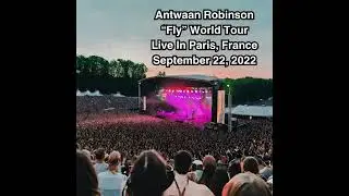 Antwaan Robinson - Fly World Tour Live In Paris, France - September 22, 2022 (Full Concert Fanmade)