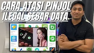 CARA MENGATASI SEBAR DATA PINJOL ILEGAL | SOLUSI GALBAY PINJOL TERBARU